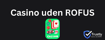Casino uden ROFUS 2026 Din guide til online gambling uden restriktioner