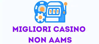 I migliori siti casino non AAMS per il 2023