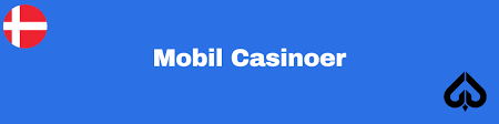 Mobil Casinoer Uden NemID Spil Når og Hvor Du Vil