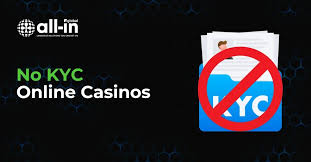 Casinos Without KYC Enjoy Gaming Freedom